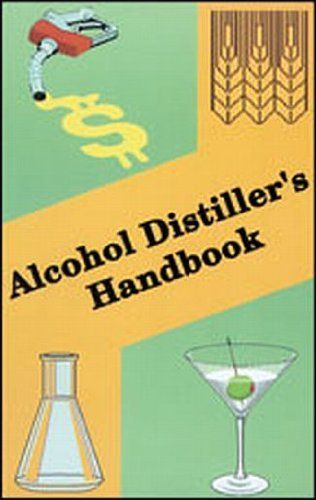 Livro Alcohol Distiller's Handbook